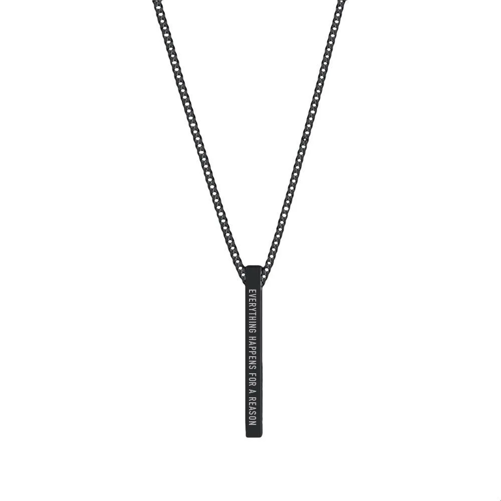 "EVERYTHING HAPPENS FOR A REASON" NECKLACE