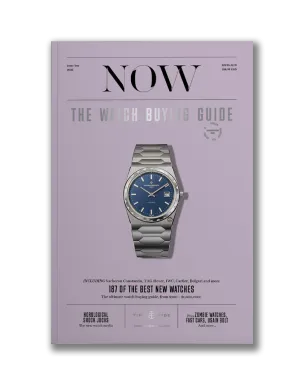 Time Tide Watches - NOW Magazine - The Watch Buying Guide - Issue 10